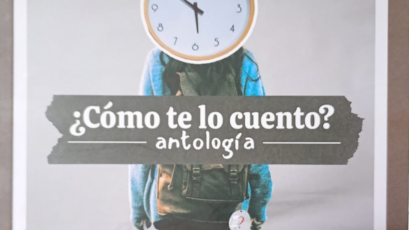 ¿Cómo te lo cuento? una pregunta que encontró entretenidas respuestas